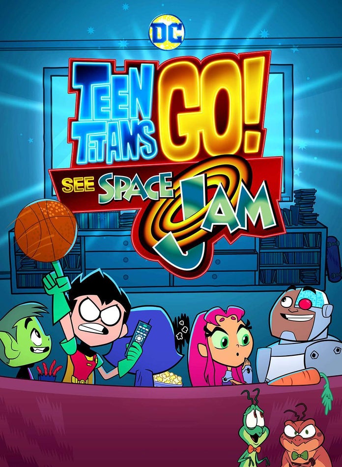 Teen Titans Go! See Space Jam | Filme animado é anunciado! « Terraverso